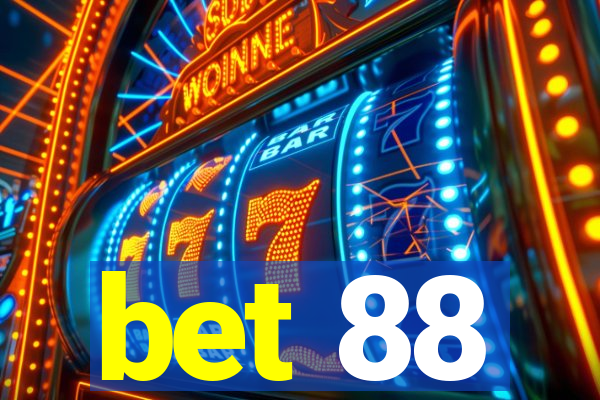 bet 88